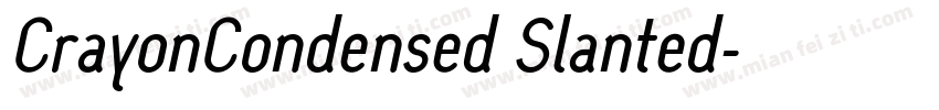CrayonCondensed Slanted字体转换